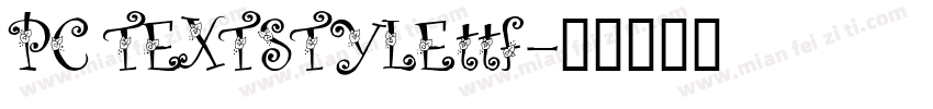 PC TEXTSTYLEttf字体转换